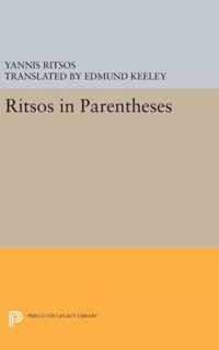 Ritsos in Parentheses