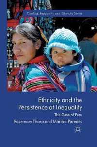 Ethnicity and the Persistence of Inequality