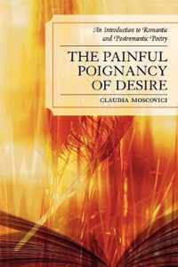 The Painful Poignancy of Desire