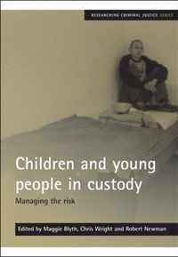 Children and young people in custody