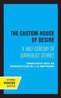 The Custom House of Desire