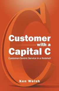 Customer with a Capital C