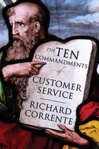 The Ten Commandments of Customer Service