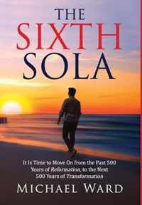 The Sixth Sola