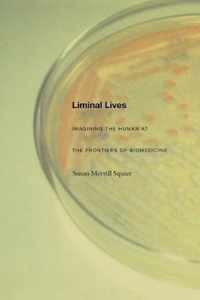 Liminal Lives