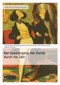 Der Spaziergang des Dandy durch die Zeit