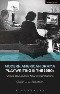 Modern American Drama: Playwriting in the 1950s