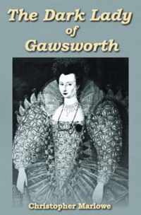 The Dark Lady of Gawsworth