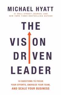 The Vision-Driven Leader