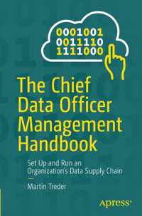 The Chief Data Officer Management Handbook