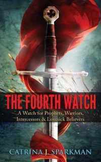 The Fourth Watch