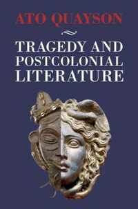 Tragedy and Postcolonial Literature