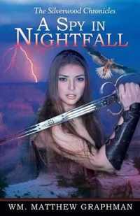 A Spy in Nightfall