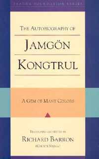 The Autobiography of Jamgon Kongtrul