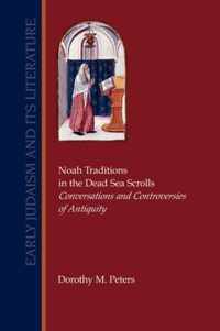 Noah Traditions in the Dead Sea Scrolls