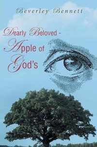 Dearly Beloved - Apple of God's Eye