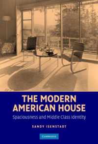 The Modern American House