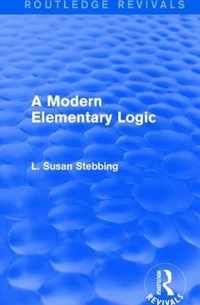 Routledge Revivals: A Modern Elementary Logic (1952)