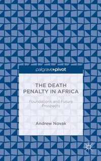 The Death Penalty in Africa