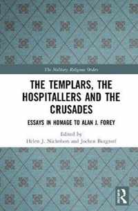 The Templars, the Hospitallers and the Crusades