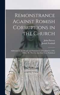 Remonstrance Against Romish Corruptions in the Church