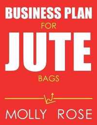 Business Plan For Jute Bags