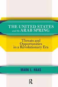 The United States and the Arab Spring