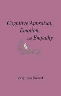 Cognitive Appraisal, Emotion, and Empathy