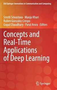 Concepts and Real-Time Applications of Deep Learning