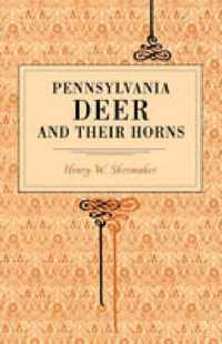 Pennsylvania Deer and Their Horns