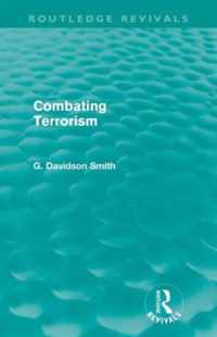 Combating Terrorism (Routledge Revivals)