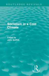 Socialism in a Cold Climate