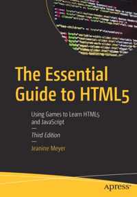 The Essential Guide to HTML5