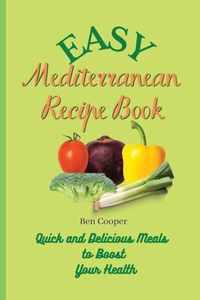 Easy Mediterranean Recipe Book