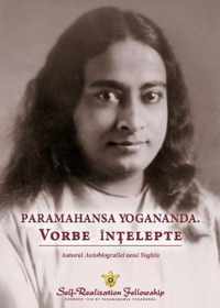 Sayings of Paramahansa Yogananda (Romanian)