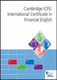 Cambridge International Certificate in Financial English (ICFE)