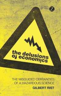 The Delusions of Economics