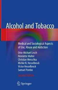 Alcohol and Tobacco