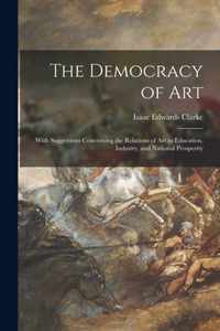 The Democracy of Art