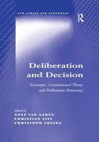 Deliberation and Decision