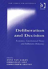 Deliberation and Decision