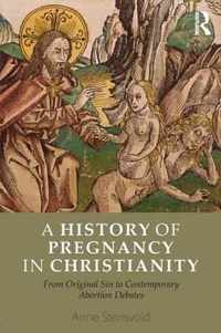 A History of Pregnancy in Christianity