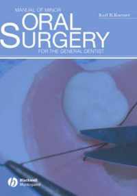 Manual of Minor Oral Surgery for the General Dentist