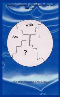 Who am I?: Reaching the Individual to the Depths of Their Soul Luke 15