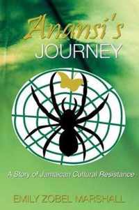 Anansi'S Journey