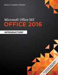 Shelly Cashman Series (R) Microsoft (R) Office 365 & Office 2016