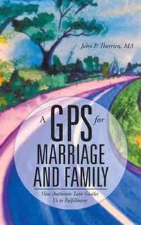 A GPS for Marriage and Family