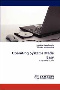 Operating Systems Made Easy