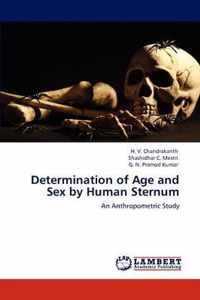 Determination of Age and Sex by Human Sternum