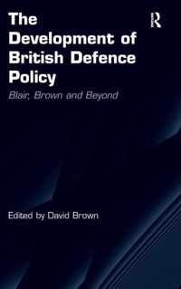 The Development of British Defence Policy